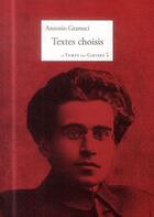 Couverture du livre « Textes choisis » de Antonio Gramsci aux éditions Le Temps Des Cerises