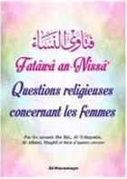 Couverture du livre « Questions religieuses concernant les femmes ; fatawa an-nissa » de  aux éditions Orientica