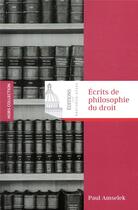 Couverture du livre « Écrits de philosophie du droit » de Amselek Paul aux éditions Pantheon-assas