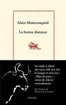 Couverture du livre « La bonne distance » de Alain Montcouquiol aux éditions Verdier