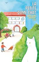 Couverture du livre « La petite dame chat » de Marie-Laure Laustriat et Clee aux éditions Editions Maia