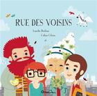 Couverture du livre « Rue des voisins » de Coline Citron et Aurelie Desfour aux éditions Orso Editions