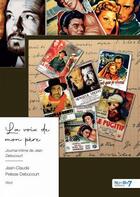 Couverture du livre « La voix de mon père » de Jean-Claude Pelisse Debucourt aux éditions Nombre 7