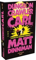 Couverture du livre « Dungeon Crawler Carl - Tome 2 » de Matt Dinniman aux éditions Lorestone