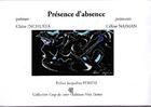 Couverture du livre « Presence D'Absence » de Claire Inchusta et Céline Najman aux éditions Voix Tissees