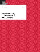 Couverture du livre « Principes de comptabilité analytique » de Jean-Pierre Palix et P. Huguenin aux éditions Lep