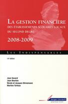Couverture du livre « Gestion financière des établissement scolaires locaux de second degré » de Jean Massot aux éditions Berger-levrault