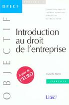 Couverture du livre « Exercices d'introduction au droit de l'entreprise » de Marielle Martin aux éditions Lexisnexis