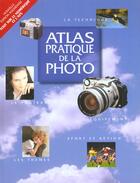 Couverture du livre « Atlas pratique de la photo » de  aux éditions Atlas