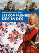 Couverture du livre « Les Compagnies des Indes » de Philippe Haudrere et Gerard Le Bouedec aux éditions Ouest France