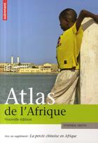 Couverture du livre « Atlas de l'Afrique (édition 2009) » de Stephen Smith aux éditions Autrement