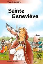 Couverture du livre « Sainte-Geneviève » de Denis Metzinger et Cecile Guinement aux éditions Signe