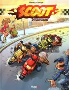 Couverture du livre « Scooter t.1 ; scoot toujours » de  aux éditions Hugo Bd