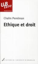 Couverture du livre « Ethique et droit 2 ed » de Perelman aux éditions Universite De Bruxelles
