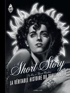 Couverture du livre « A short story : la véritable histoire du Dahlia Noir » de Florent Maudoux et Run aux éditions Ecole Des Loisirs