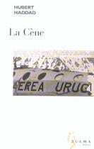 Couverture du livre « La cene » de Hubert Haddad aux éditions Zulma