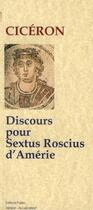Couverture du livre « Discours pour Sextus Roscius d'Amérie » de Ciceron aux éditions Paleo