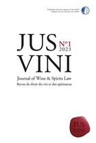 Couverture du livre « JUS VINI Journal of Wine et Spirits Law - N°1/2023 : Revue de droit du vin et des spiritueux » de Georgopoulos T. aux éditions Mare & Martin