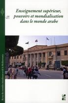 Couverture du livre « Revue des mondes musulmans et de la Méditerranée ; enseignement supérieur ; pouvoirs et mondialisation dans le monde arabe » de Vincent Romani aux éditions Pu De Provence