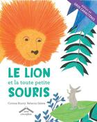 Couverture du livre « Le lion et la toute petite souris » de Corinne Boutry et Rebecca Galera aux éditions Circonflexe