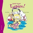 Couverture du livre « Gastro Pour L'Aspiro » de Cyril Laffitau aux éditions Tournon