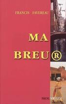 Couverture du livre « Ma breu R » de Favereau Francis aux éditions Skol Vreizh