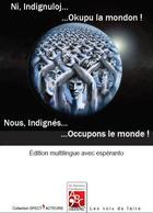 Couverture du livre « Nous, indignés... occupons le monde ! » de Jean-Jacques M'U aux éditions Abc Editions