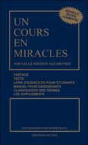 Couverture du livre « Un cours en miracles » de William Thetford et Helen Schucman aux éditions Octave