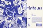 Couverture du livre « Printeurs » de Ploum et Alexei Kispredilov aux éditions Pvh Editions