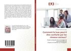 Couverture du livre « Comment le luxe peut-il etre conforte par les reseaux sociaux? - etude comparee de la strategie de c » de Kanzagh Somayeh aux éditions Editions Universitaires Europeennes