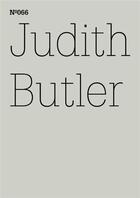 Couverture du livre « Documenta 13 vol 66 judith butler /anglais/allemand » de Documenta aux éditions Hatje Cantz