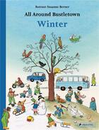 Couverture du livre « All around bustletown winter » de Susanne Berner Rotra aux éditions Prestel