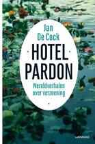 Couverture du livre « Hotel pardon » de Jan De Cock aux éditions Terra - Lannoo, Uitgeverij