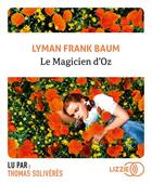 Couverture du livre « Le magicien d'oz » de L. Frank Baum aux éditions Lizzie