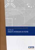 Couverture du livre « NF DTU 25.1 enduits intérieurs en plâtre » de Collectif Cstb aux éditions Cstb