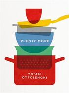 Couverture du livre « PLENTY MORE » de Yotam Ottolenghi aux éditions Ebury Press