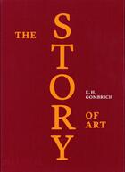 Couverture du livre « The story of art luxury edition » de Ernst Hans Gombrich aux éditions Phaidon Press