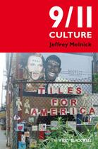 Couverture du livre « 9/11 Culture » de Jeffrey Melnick aux éditions Wiley-blackwell