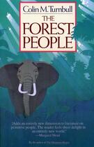 Couverture du livre « The forest people » de Turnbull Colin aux éditions Editions Racine