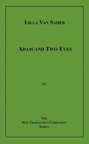 Couverture du livre « Adam and Two Eves » de Lila Van Saher aux éditions Disruptive Publishing