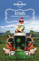 Couverture du livre « Irish language et culture (2e édition) » de  aux éditions Lonely Planet France