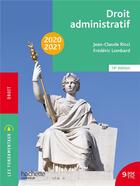 Couverture du livre « Les fondamentaux - droit administratif 2020-2021 (édition 2020/2021) » de Ricci/Lombard aux éditions Hachette Education