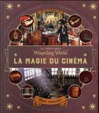 Couverture du livre « Les animaux fantastiques : la magie du cinéma t.3 : objets ensorcelés » de Bonnie Burton aux éditions Gallimard-jeunesse