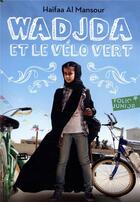 Couverture du livre « Wadjda et le vélo vert » de Haifaa Al Mansour aux éditions Gallimard-jeunesse