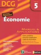 Couverture du livre « Économie ; épreuve 5 ; dcg ; manuel et applications ; élève (édition 2007) » de Echaudemaison/Becuwe aux éditions Nathan