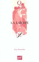 Couverture du livre « La laicite (3e edition) (3e édition) » de Guy Haarscher aux éditions Que Sais-je ?