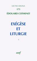 Couverture du livre « Exegese et liturgie, ii » de Edouard Cothenet aux éditions Cerf