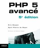 Couverture du livre « PHP 5 avancé (5e édition) » de Daspet/Hamon aux éditions Eyrolles