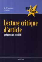 Couverture du livre « Lecture critique d'articles ; préparation aux ECN » de Tavolacci M.-P. L J. aux éditions Maloine