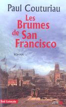 Couverture du livre « Les brumes de San Francisco » de Paul Couturiau aux éditions Presses De La Cite